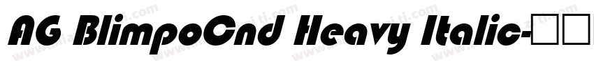 AG BlimpoCnd Heavy Italic字体转换